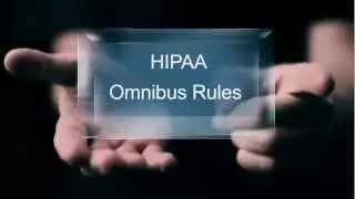 Are you HIP to The HIPAA Omnibus Rule ?