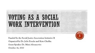 Voting as a Social Work Intervention: UTK College of Social Work with Dr. Mimi Abramovitz
