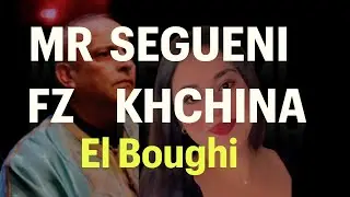 Mohamed Segueni & Fatima Khchina - El Boghi