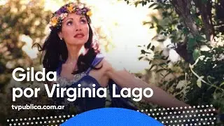 La vida de Gilda por Virginia Lago - Ma&ntilde;anas P&uacute;blicas