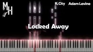 R. City ft. Adam Levine - Locked Away | Piano Cover + Sheets + MIDI | Magic Hands