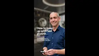 How to keep up with fast business growth