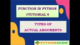 CLASS||12||CS||FUNCTION IN PYTHON||TYPES OF ACTUAL ARGUMENT
