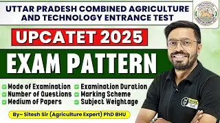 UPCATET 2025 Exam Pattern for BSc Agriculture Admission | UPCATET Entrance Paper Pattern 2025