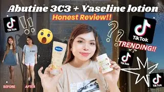 ABUTINE 3C3 WITH VASELINE LOTION REVIEW! WHITENING CREAM FROM THAILAND!