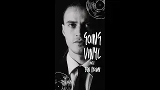 Going Vinyl with Ben Brown