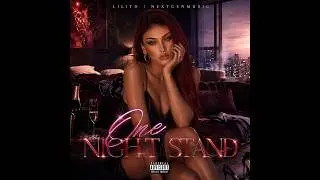 Lilith - One Night Stand (Official Audio) | Dark Storytelling Rap