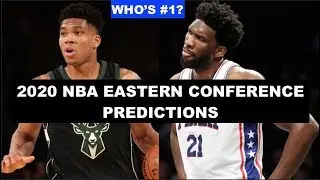 Predicting The 2019-20 NBA Eastern Conference Standings