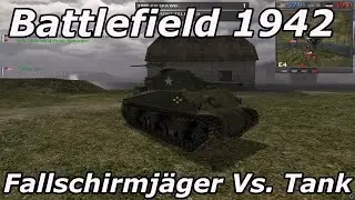 Battlefield 1942 German Fallschirmj&auml;ger Attacks Sherman Tanks At Arnhem