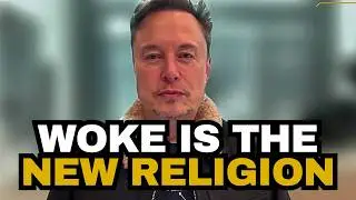 ELON MUSK: The Woke Mind Virus Replaced Religion