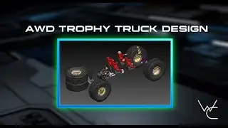 Building a Monster Trophy Truck: Mid-Engine, All-Wheel Drive Design!