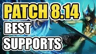 TOP 5 SUPPORTS ON PATCH 8.14 ||  SUPPORT TIER LIST