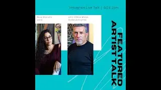 ARTIST TALK WITH ALICE MIZRACHI & CRASH