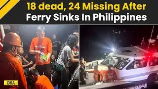 Philippines News: 18 Killed, Several Missing As Ferry With Over 350 Aboard Capsizes In Philippines
