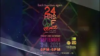 24HoursOfPeace Newark NJ Sept 3-4th Downtown Newark Broad and Market