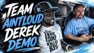 TEAM AINTLOUD DEREK DEMO 