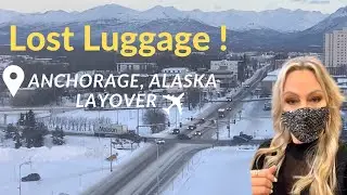 ANCHORAGE, ALASKA | Layover | Lost Luggage | Flight Attendant Life | Travel Vlog 2021