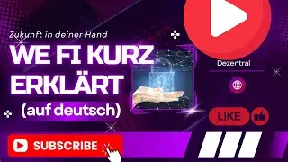 WeFi - die erste dezentrale Bank!  (deutsch &uuml;bersetzt)