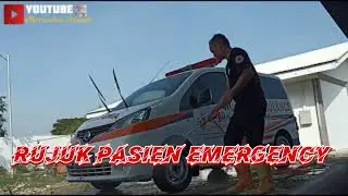 RUJUK PASIEN EMERGENCY ||#065