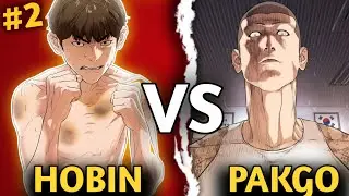 Hobin VS Pakgo ! Viral hit Manhwa Like Lookism | Chapter 02 explanation ! #viralhit