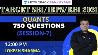 750 Questions Series | Quantitative Aptitude | Target SBI/IBPS/RRB PO & Clerk 2021