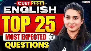 CUET 2026 | English Top 25 Most Expected Questions Part 14 | By Rubaika Ma'am