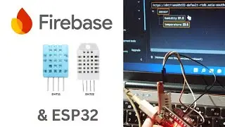 Send Real Time DHT11/DHT22 Data To Google Firebase Using ESP32