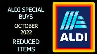 Aldi Special Buys October 2022 Reduced Items