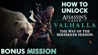 Как разблокировать DLC &laquo;Путь берсерка&raquo; в Assassin's Creed Valhalla