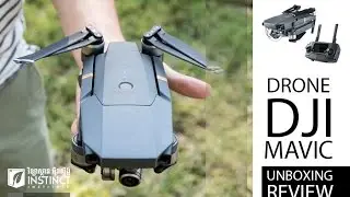 Drone DJI Mavic Pro - Product Unboxing & Review 2017