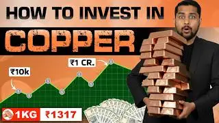 Copper Investment in India: Top 4 Ways