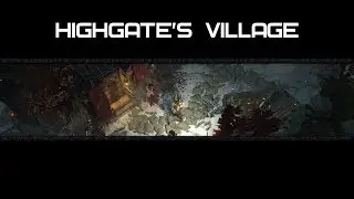 Highgate's Village [Complete Hideouts - Hideout PoE]