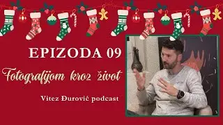 Vitez Djurovic Podkast -09-Milos Samardzic 📸
