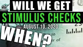 Second Stimulus Check and Stimulus Package Update (WHEN?)