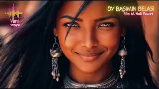 Oy Başımın Belası (Otantik Müzik)