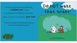 Kids Book Read Aloud - KT Budge Books Reads Do Not Wake That Snake! 🐍 