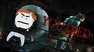 I've NEVER played a souls game before (pain).