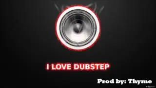 Thyme - Alpha Dubstep [Remix] Prod by: ThymeJU
