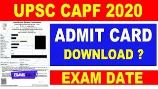UPSC CAPF AC Exam 2020 Admit Card Download Kaise kare &brvbar;&brvbar; UPSC CAPF AC Admit Card 2020 Download