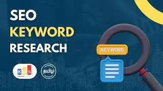Keyword research in Tamil | How to do Keyword Research | Types of Keyword Research தமிழ்