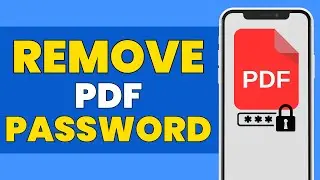 How To Remove Password from PDF