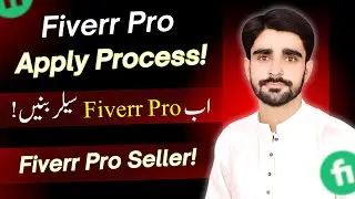 How to Apply for Fiverr Pro in 2025 | Fiverr Vetted Pro Application Process