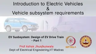 EV Susbsystem: Design of EV Drive Train - Part 1