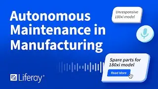 Autonomous Maintenance in Manufacturing - with Liferay