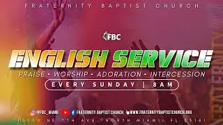 FBC ENGLISH SERVICE | SISTER CASSANDRA SAINT-LOUIS | 07/27/2025