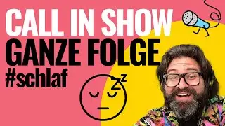 #callcarlo | GANZE FOLGE: #Schlafen. Zeitverschwendung? | CALL IN SHOW | twitch.tv/callcarlo