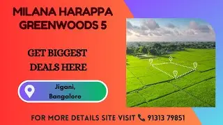 Milana Harappa Greenwoods 5 Bangalore | Milana Harappa Greenwoods 5 Jigani | Reviews And Brochure 👇🏻
