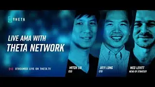 Theta Network AMA 5.21.25
