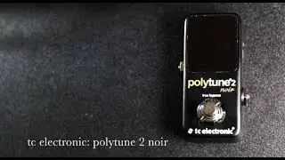 TC Electronic Polytune Noir Demo: tuner pedal