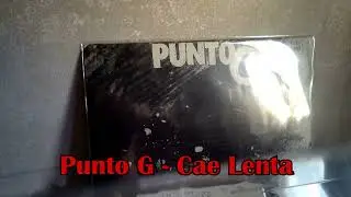 Archivos Rock and Pop 106.3 - Punto G - Cae lenta - Vinilo regalado por Mario Pergolini